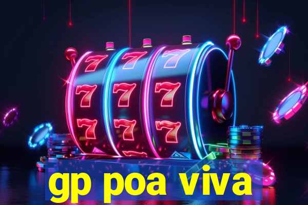 gp poa viva